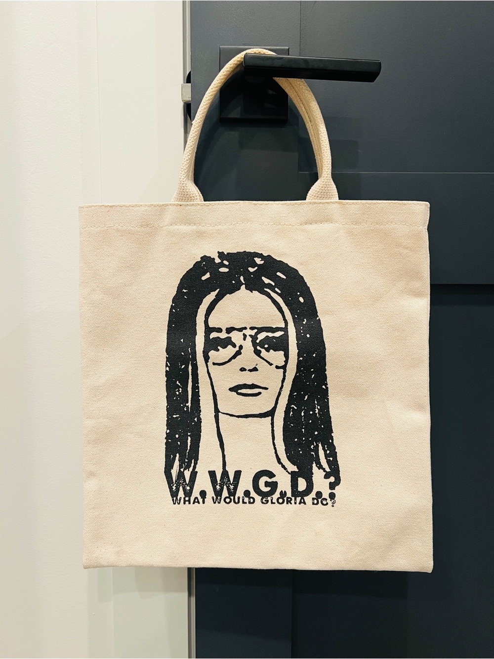 ONE OF A KIND What Would Gloria Do / Gloria Steinem canvas bag tote
